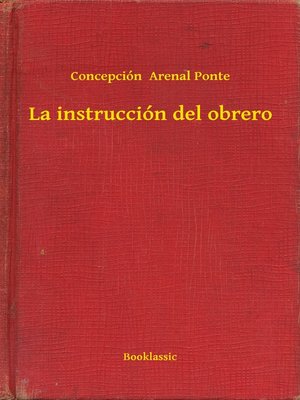 cover image of La instrucción del obrero